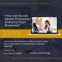 How can Social Media Promotion Enhance Your Business?
