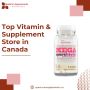 Top Vitamin & Supplement Store in Canada