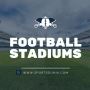Football Stadium: Learn all about location, size, capacity, 