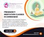 Pregnancy meditation classes in Ahmedabad	