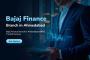 Bajaj Finance Branch in Ahmedabad Offers Trusted Services