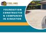 Foundation Construction Companies in Kingston 