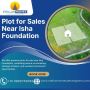 Plot for Sales Near Isha Foundation Plot for Sales Near Isha Foundation