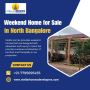 Weekend Home for Sale in North Bangalore | Plot for Sales Ne