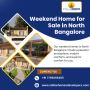 Weekend Home for Sale in North Bangalore | Farm House Sales 