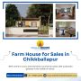 Farm House for Sales in Chikkballapur | Plot for Sales