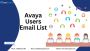 Verified Avaya Users Email List USA, UK, Canada – Want It?