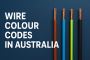 Australian Wire Colour Codes Guide – Stuart Johnston