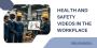 Health and safety videos in the workplace – Studio52