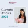 current affairs 2025