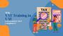 Why VAT Training in UAE Is Essential for 2025 Compliance