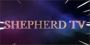 Shepherd TV | Online Christian Channel | Bible Information |