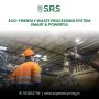 Eco-Friendly Waste Processing System – Smart & Powerful