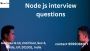 Node.js interview questions Node.js interview questions