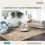 Upgrade Your Space with Cozy & Stylish Wool Rugs