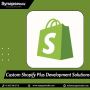 Custom Shopify Plus Development Solutions by SynapseIndia