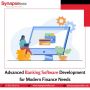 Advanced Banking Software Development for Modern Finance Nee