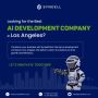 Looking for the Best AI Development Company in Los Angeles?
