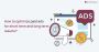 How to Optimize Paid Ads for Short-Term and Long-Term Result