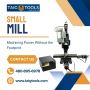 Small Mill Small Mill
