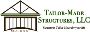 Tailor-Made Structures, LLC