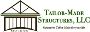 Tailor-Made Structures, LLC