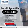 Looking for a Saudi Apostille in Delhi? Looking for a Saudi Apostille in Delhi?