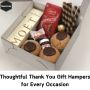 Thoughtful Thank You Gift Hampers for Every Occasion