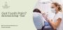 Got Tooth Pain? We’re Here to Help – Fast!