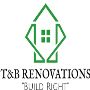 T & B Renovations