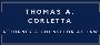 Thomas A Corletta Thomas A Corletta