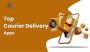 Courier Delivery App Development Company - Techanic Infotech