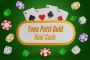 Play Teen Patti Gold for Real Cash in India
