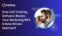 How Call Tracking Software Boosts Your Marketing ROI: A Data