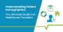 Understanding Patient Demographics: The Ultimate Guide For H