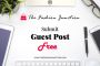 The Fashion Junction Offering Free Guest Posting