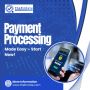 Payment Processing Made Easy – Start Now! Payment Processing Made Easy – Start Now!
