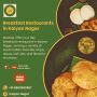 Breakfast Restaurants in Kalyan Nagar