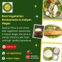 Best Vegetarian Restaurants in Kalyan Nagar