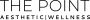 The Point Aesthetic | Wellness
