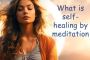 Self Healing Meditation