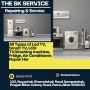 The SK services LED Tv, Washing Machine, Fridge, AC, Microwa