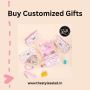 Buy Customized Gifts That Stand Out from the Ordinary