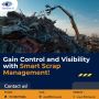 Transform Scrap into Insights with Smart Management
