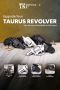 Upgrade Your Taurus Revolver with Precision Parts Built for 