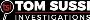 Tom Sussi Investigations