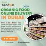 Buy Organic Food Online in Dubai from Top Grocer