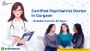Certified Psychiatrist Doctor in Gurgaon – Care for all Ages
