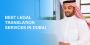 Unlocking Excellence: Best Translation Services in Dubai