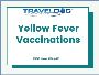 Yellow Fever Vaccination - Get now 